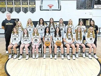 JOHN TRANCHINA PHOTOS
2024-25 MOUNDS LADY EAGLES BASKETBALL TEAM Top row, from left to right: Coach
Jason Collins, manager Lola Hill, Kylee Sanders, Kayleigh Miller, Baylie Harig, Alyssa Nail,
Katelyn Hackler, manager Kalli Morgan and assistant coach Cheyanne Crain. Bottom row: Kylee
Knight, Jayci Smith, Chloe Jones, Tori Fisher, Tayah Steinman, Kaydee Nunn, Destiny Smith
and Danielle Smith.